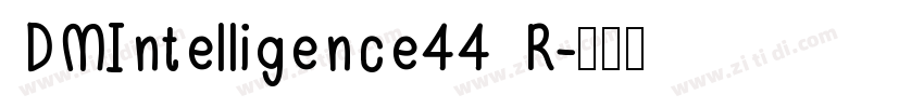DMIntelligence44 R字体转换